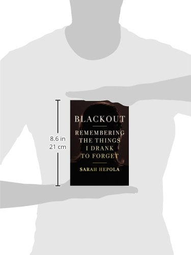 Blackout: Remembering the Things I Drank to Forget - SobrieTees.Life