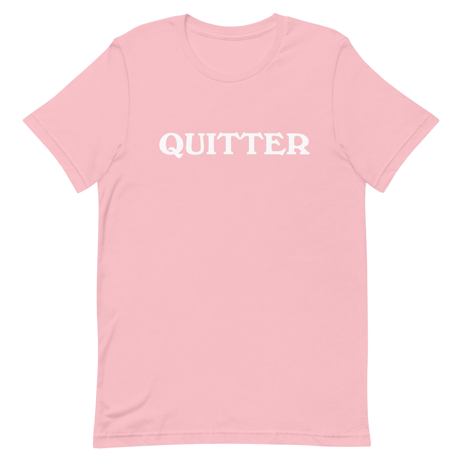 Quitter - SobrieTees.Life